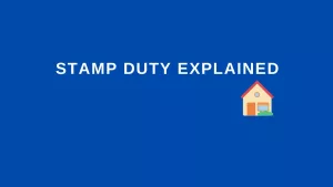 Stamp Duty Explained 2023