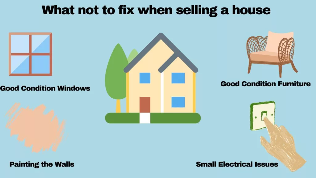 What not to fix when selling a house graphic